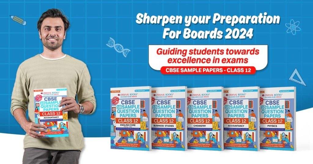 CBSE Class 12 Board Exams 2024, CBSE Sample Question Papers Class 12 2024
